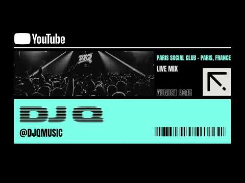 DJ Q Live @ Paris Social Club, France August 2015 UK Garage Bassline Jackin House Bass House Grime