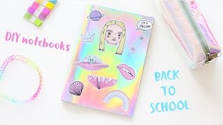 DIY Notebooks / BACK TO SCHOOL - ANY