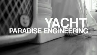 YACHT - Paradise Engineering - FILTER Magazine