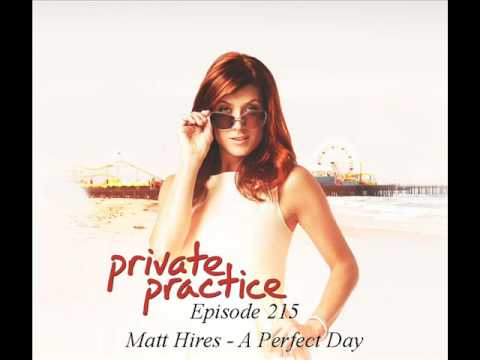 Matt Hires - A Perfect Day