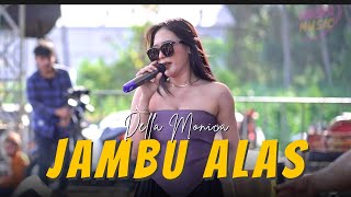 Download lagu Della Monica - JAMBU ALAS - Sayange wes nduwe bojo mp3 Download lagu Della Monica - JAMBU ALAS - Sayange wes nduwe bojo mp3