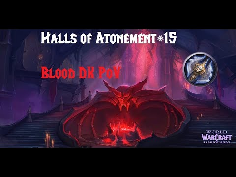 Halls of Atonement+15 Blood DK PoV
