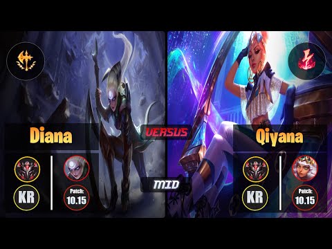 GrandMaster DIANA [Conqueror] (Mid) VS  QIYANA - Grandmaster KR Patch 10.15