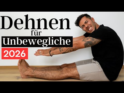 DEHNEN FÜR UNBEWEGLICHE 2026 - 15 Minuten Yoga Stretching Routine für Anfänger & ungelenkige Männer