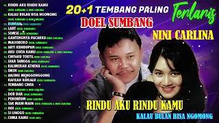 Download lagu Doel Sumbang & Nini Carlina - Rindu Aku Rindu Kamu | 20 1 Tembang Paling Terlaris Sepanjang Masa mp3