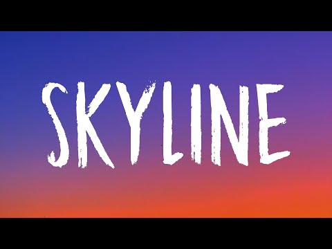 Khalid - Skyline (Lyrics)