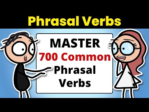 700+ English Phrasal Verbs Explained in 700 Minutes