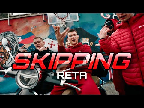RETA - SKIPPING (Official Video)