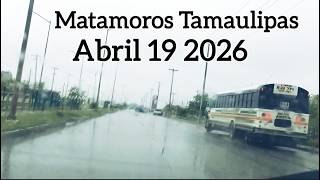 Matamoros Tamaulipas 2026