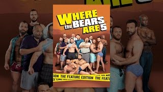 Where the Bears Are 5