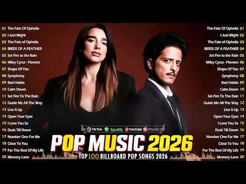 Dua Lipa, Taylor Swift, Adele, Ed Sheeran, Sia, Lady Gaga, Bruno Mars | Pop Music Playlist 2026