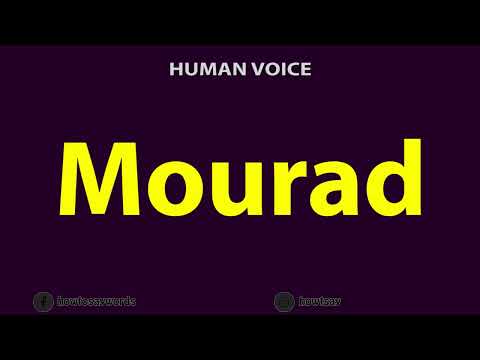How To Pronounce Mourad
