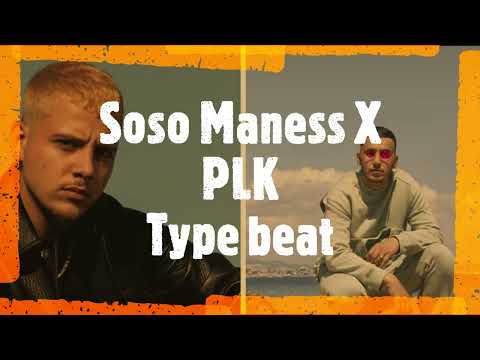 Soso Maness X PLK Type beat - reggaeton