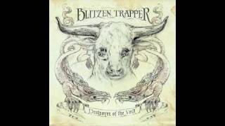 Blitzen Trapper  - Dragon&#39;s Song (not the video)