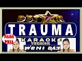 Karaoke Trauma Nada Pria Weni D Star
