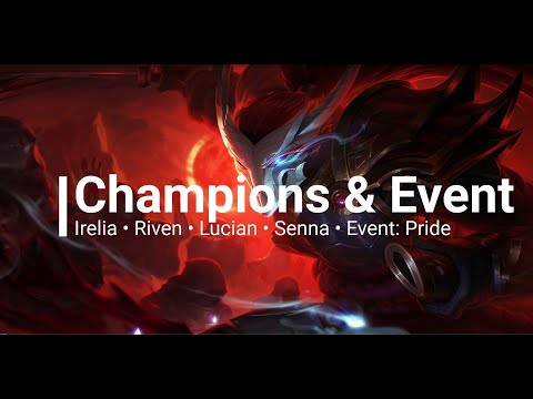 Champions Irelia, Riven, Lucian & Senna • Event Pride