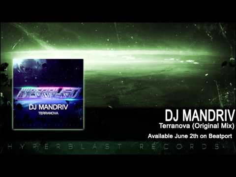 Dj Mandriv - Terranova (Original Mix) [OUT NOW]