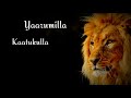 Yaarumilla Kattukulle Nanda Raja Vaanam Kottatum Movie Tamil Watsapp Status