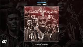 Fredo Bang - Keep Your Steel feat. Da Real Gee Money [Lost Files]