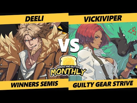 Bread and Butter 25 Winners Semis - VickiViper (Giovanna) Vs. Deeli (Leo) Guilty Gear Strive