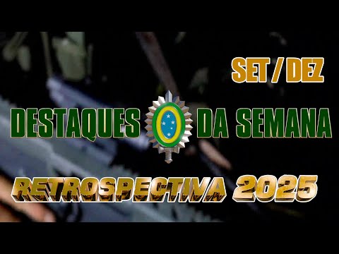 Brazilian Army Retrospective 2025 - September to December