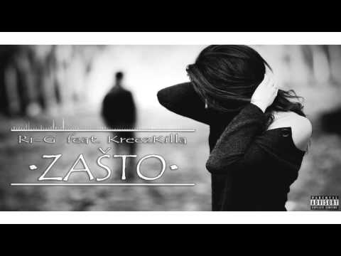 RI-G & KREEZKILLA - ZASTO (OFFICIAL AUDIO)
