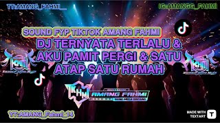 Download lagu DJ TERNYATA TERLALU BESAR NYA CINTA KU VIRAL DI TIKTOK AMANG FAHMI FUNKOT (DB) mp3