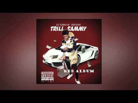 Trill Sammy & Kenny2G - You See Us