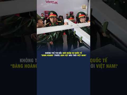 KHÔNG THỂ TIN NỔI: GIỚI QUÂN SỰ QUỐC TẾ 