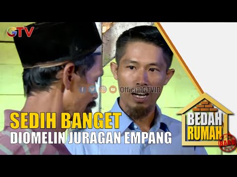 Ada Apa Ini Kok  Disamperin Juragan Empang ? | Bedah Rumah Eps 525 (3/5)