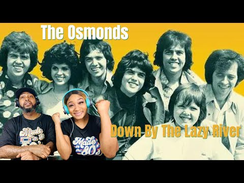 FIRST TIME HEARING THE OSMONDS- DOWN BY THE LAZY RIVER LIVE | REACTION