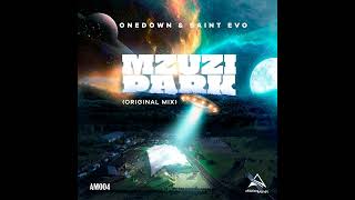 OneDown & Saint Evo - Mzuzi Park (Original Mix)[AM004]