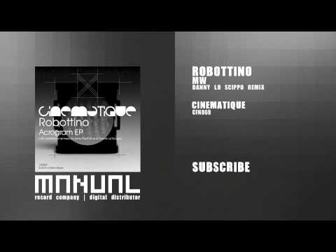 Robottino - MW (Danny Lo Scippo remix)