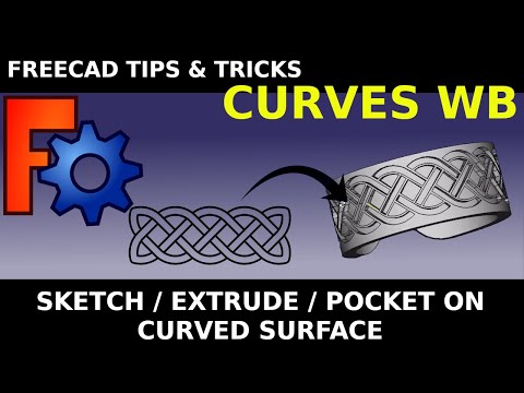 FreeCAD: Sketch on Curved Surface / Faces in Curves workbench. Celtic Ring / Jewellery 3D Printing
