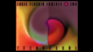 EDDIE FLASHIN FOWLKES & 3MB – IMAGE-A-NATION (HQ AUDIO)