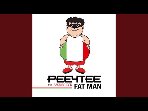 Fat Man (Extended Mix)