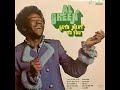 Al Green  Light My Fire