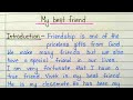 Essay on my best friend with heading in english || My best friend essay with outline