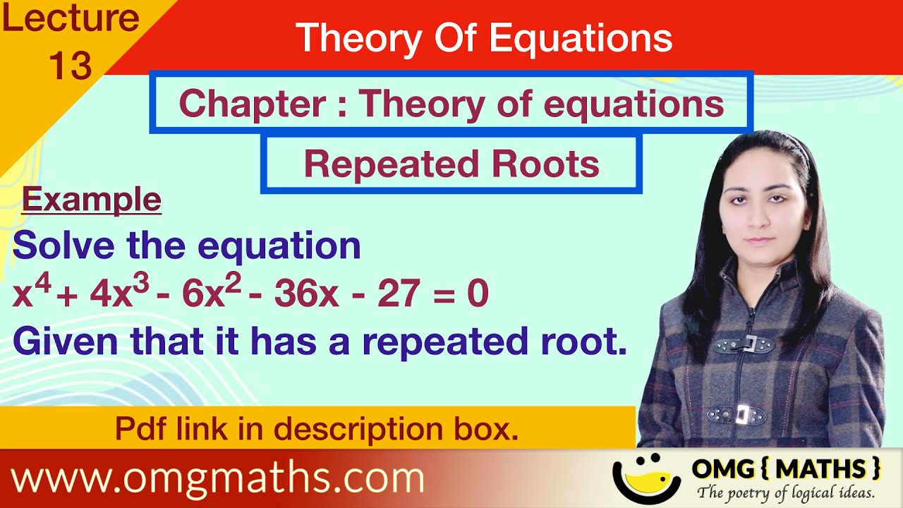 Repeated Roots of Polynomials  | Multiple Roots | Theory of equations | bsc
