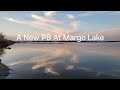 Video Thumbnail for A New PB At Margo Lake