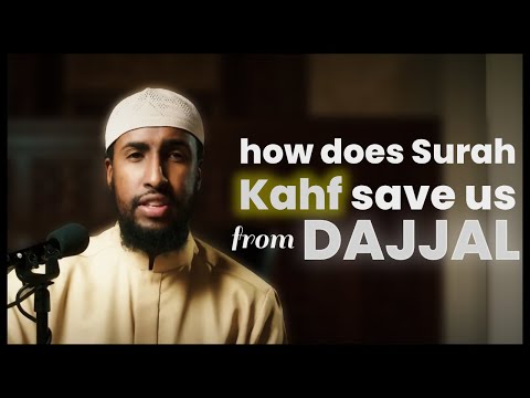 Why Recitation of Surah Kahf Saves Us From Dajjal Fitnah? || Ustadh Abdur Rahman Hassan