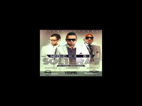 El Ken Ft  Sujeto Oro & Shadow Blow    Noche de Soltera NUEV O 2014