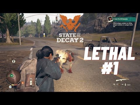 Surviving State of Decay 2 Lethal Zone in 2025 Part 1