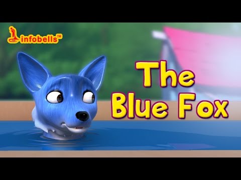 The Blue Fox | Story for Kids | Infobells