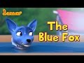 The Blue Fox | Story for Kids | Infobells