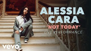 Alessia Cara - Not Today Official Live Performance (Vevo X)