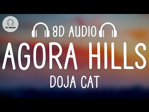Doja Cat - Agora Hills (8D AUDIO)