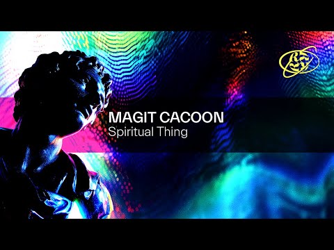 Magit Cacoon - Spiritual Thing