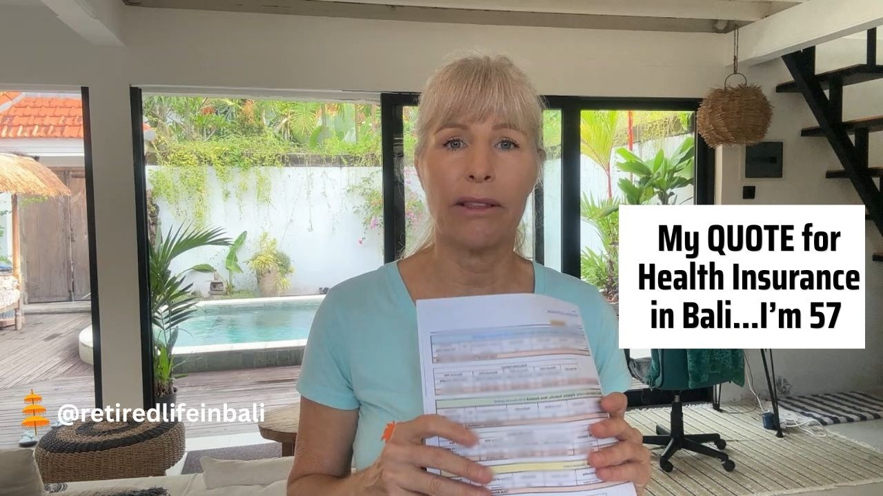 57 Year Expat, Quoted for Health Insurance in Bali #over50 #expathealthinsurance
