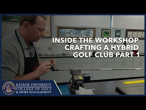 Crafting a Hybrid Golf Club - Inside the Workshop Part 1
